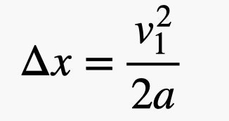 change in x equals velocity squared over 2 times acceleration