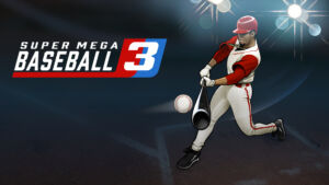 Super Mega Baseball 3 product image